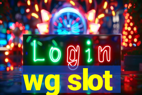 wg slot