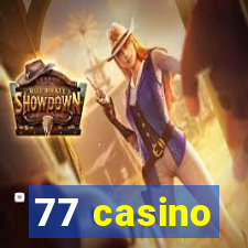 77 casino