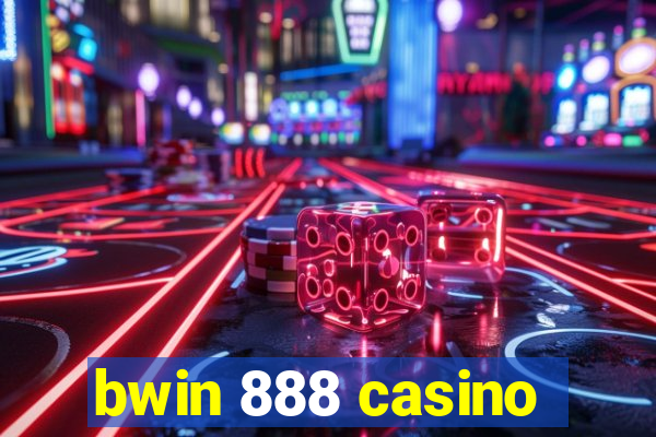 bwin 888 casino