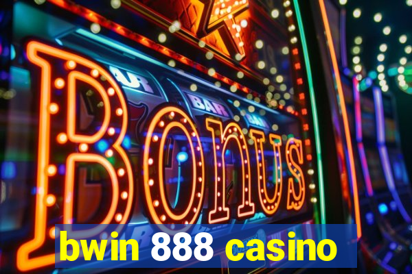 bwin 888 casino