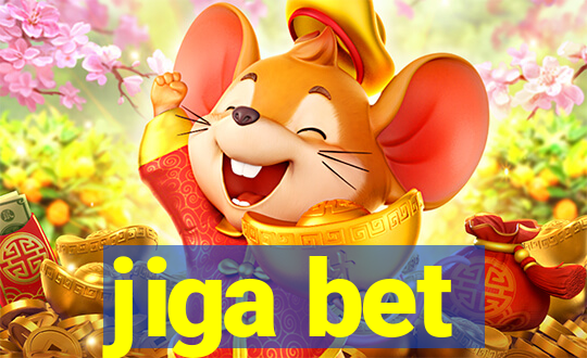 jiga bet