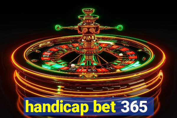 handicap bet 365