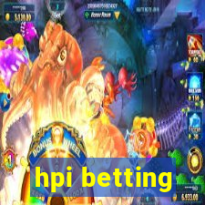 hpi betting