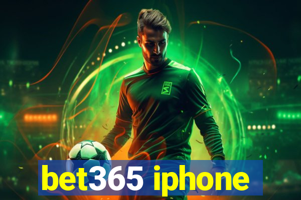 bet365 iphone