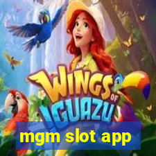 mgm slot app