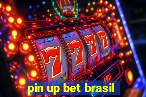 pin up bet brasil