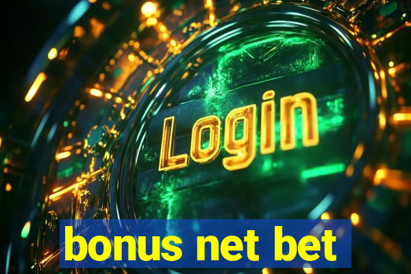 bonus net bet