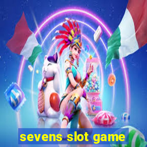 sevens slot game