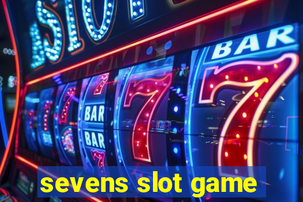 sevens slot game