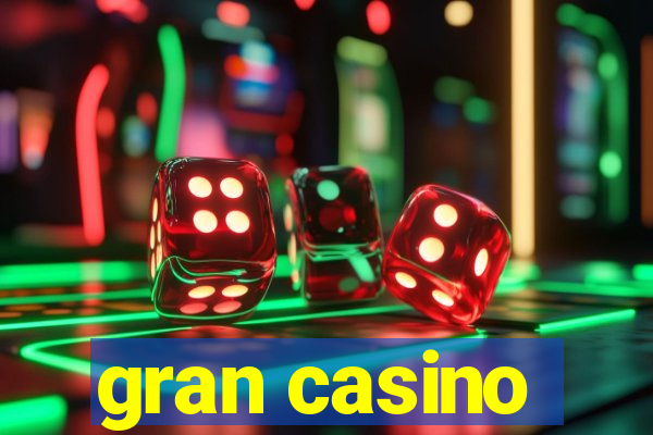 gran casino