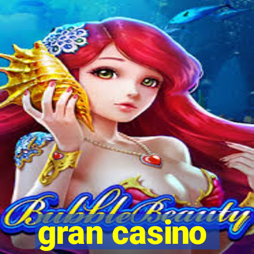 gran casino