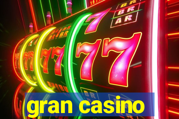 gran casino