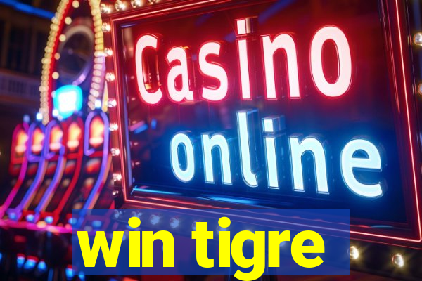 win tigre