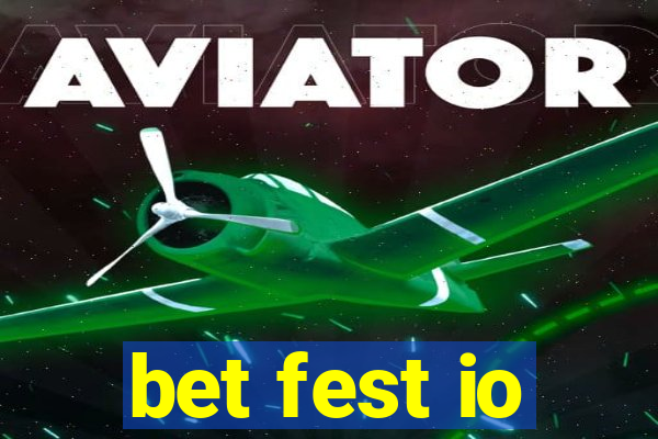 bet fest io