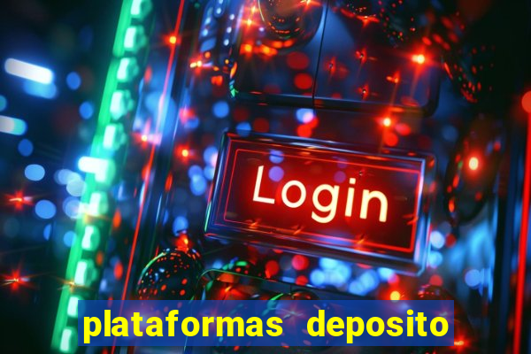 plataformas deposito 1 real