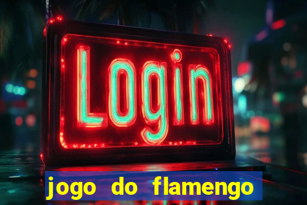 jogo do flamengo globo play