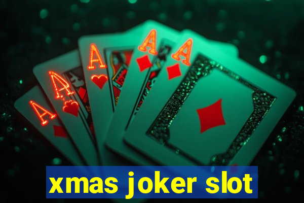 xmas joker slot