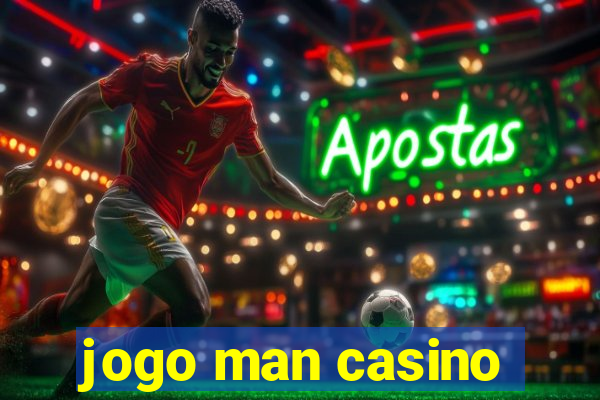 jogo man casino