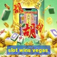 slot wins vegas