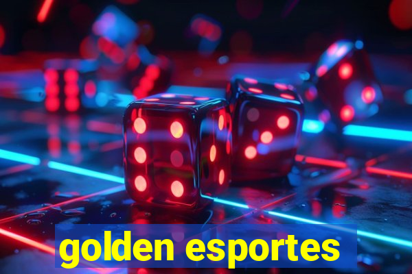 golden esportes