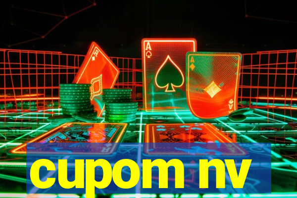 cupom nv