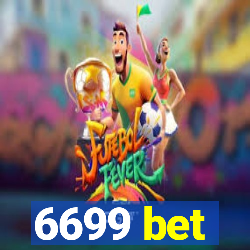 6699 bet