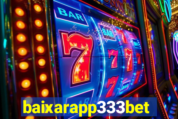 baixarapp333bet