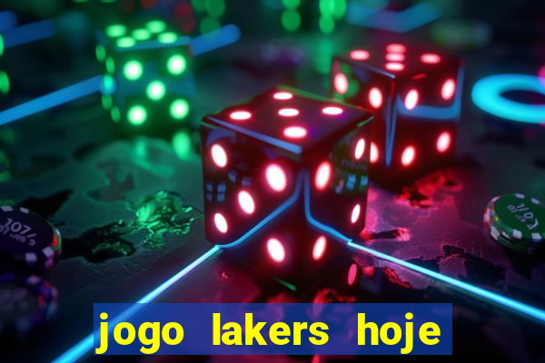 jogo lakers hoje ao vivo