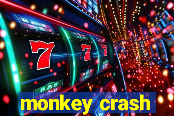 monkey crash