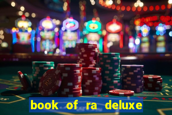 book of ra deluxe online slot