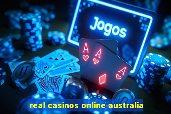 real casinos online australia