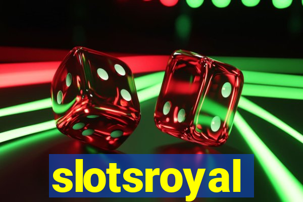 slotsroyal