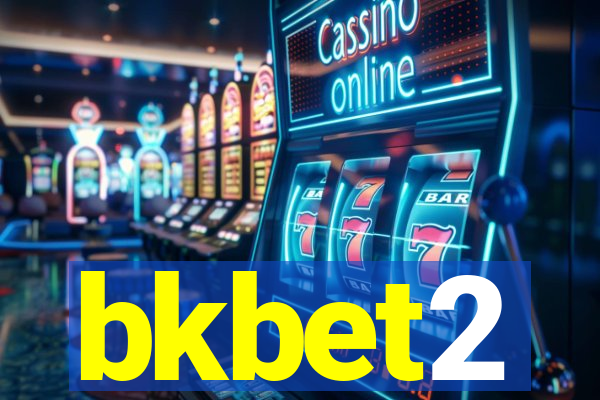 bkbet2