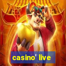 casino' live