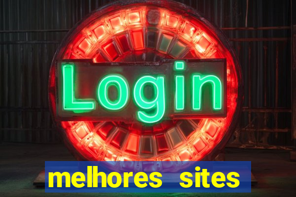 melhores sites fortune tiger