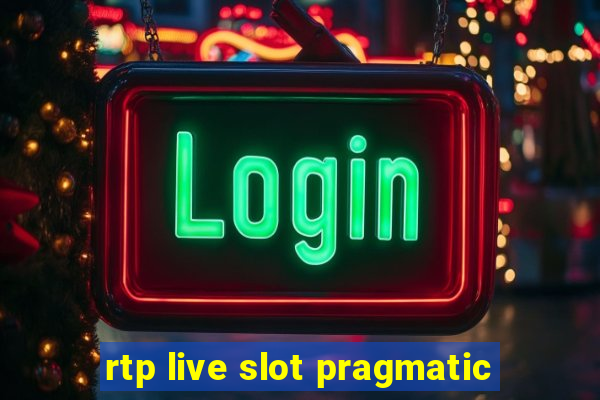 rtp live slot pragmatic