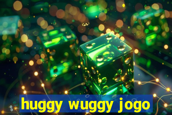 huggy wuggy jogo