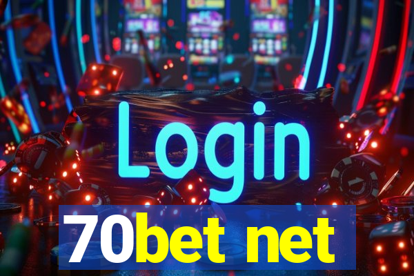 70bet net