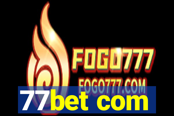 77bet com