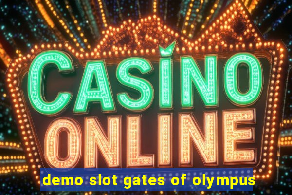 demo slot gates of olympus