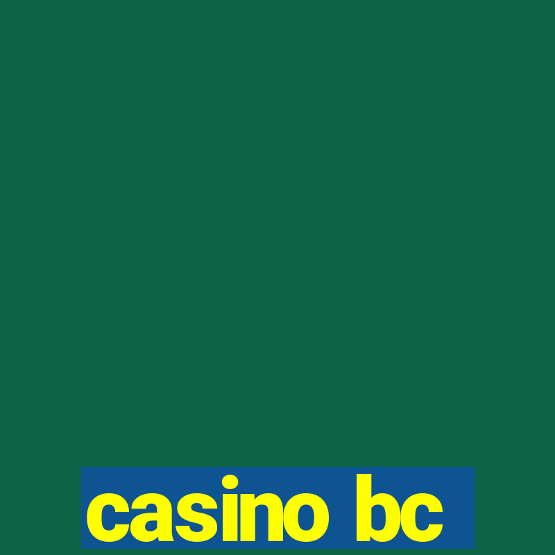 casino bc