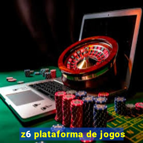 z6 plataforma de jogos