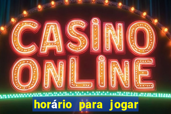 horário para jogar tiger fortune