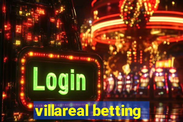 villareal betting