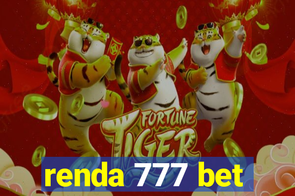 renda 777 bet