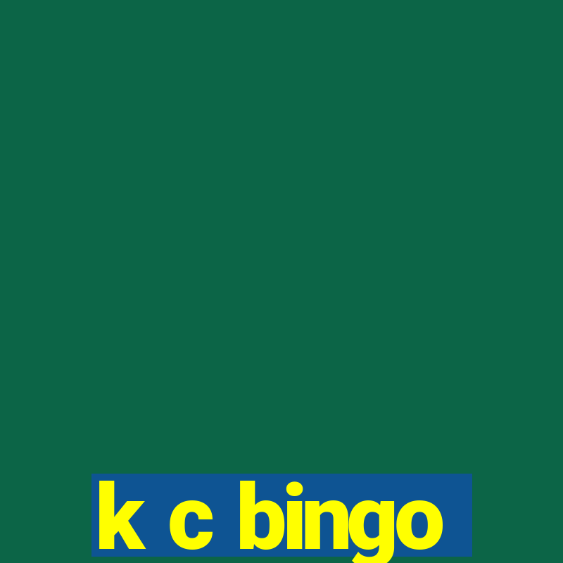 k c bingo