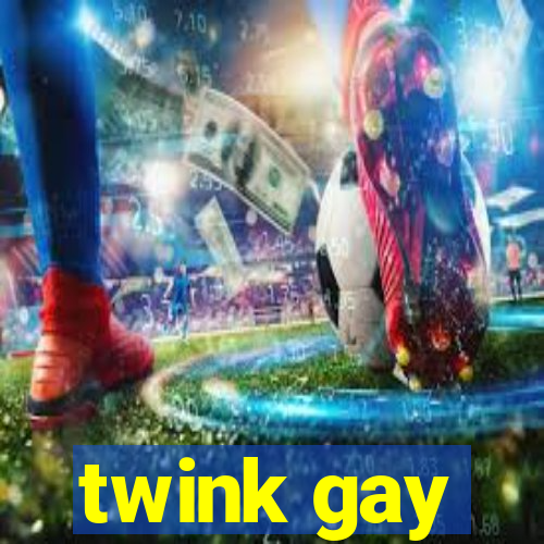 twink gay