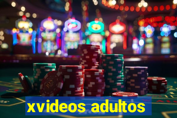 xvideos adultos