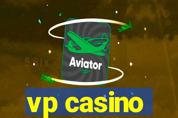 vp casino