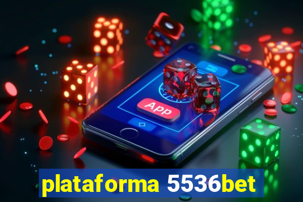 plataforma 5536bet